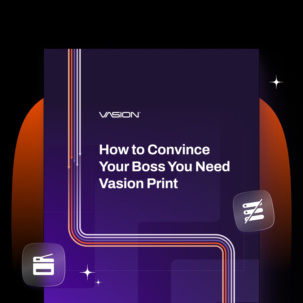 Front cover of digital guide asset displaying the name of the piece, 'How to Convince Your Boss You Need Vasion Print.'